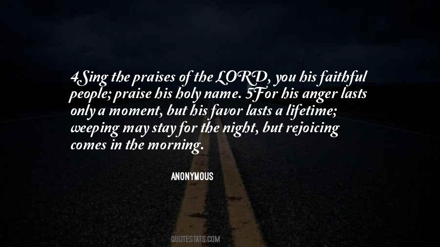 Morning Praise Quotes #1878020