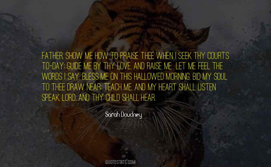 Morning Praise Quotes #469487