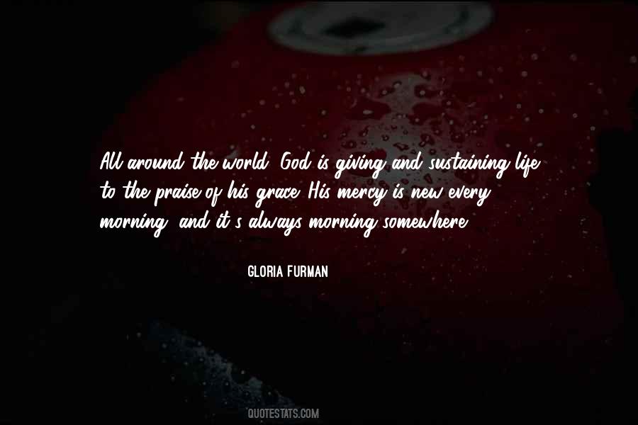 Morning Praise Quotes #878694