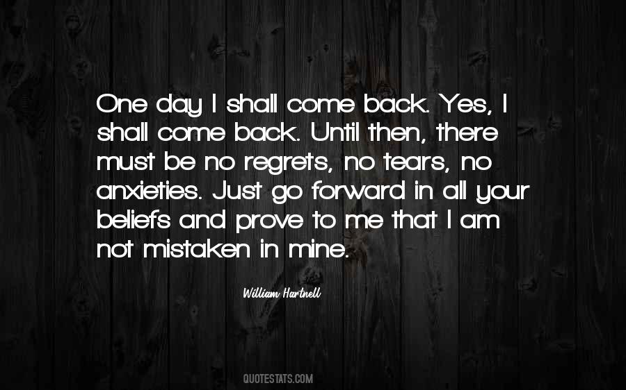 Day Shall Come Quotes #941915