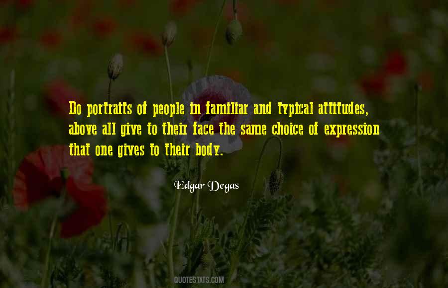 Choice And Attitude Quotes #1385969