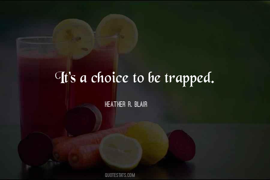 Choice And Attitude Quotes #561346
