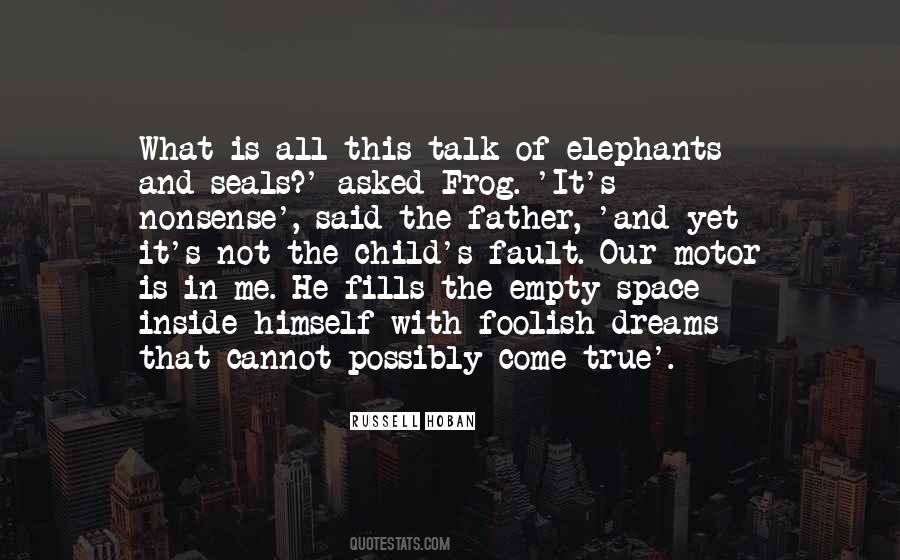 Quotes About Nonsense Talk #1826871