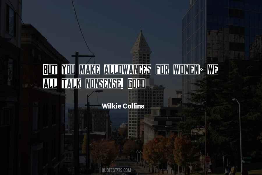 Quotes About Nonsense Talk #412279
