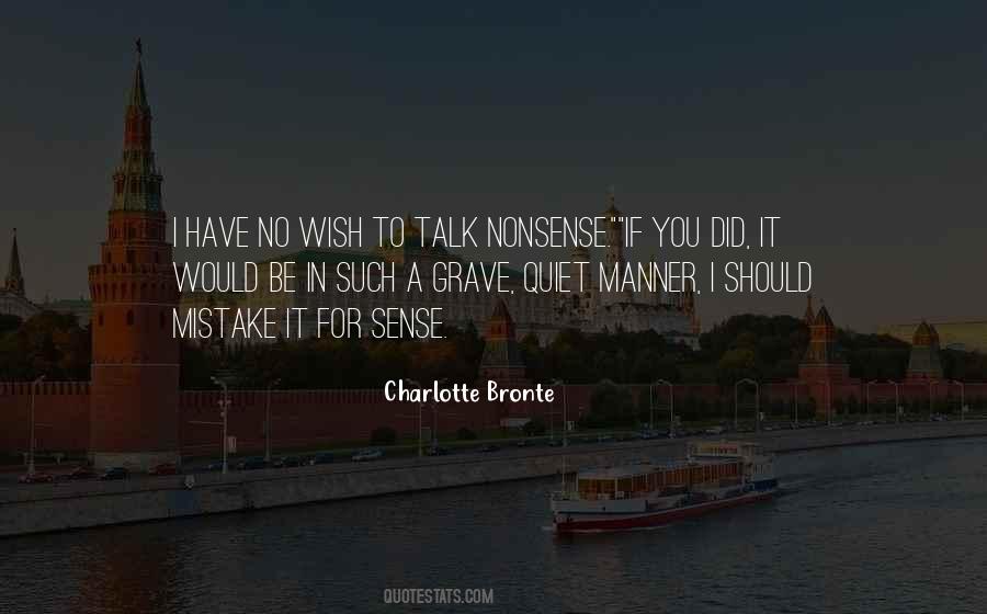 Quotes About Nonsense Talk #498199