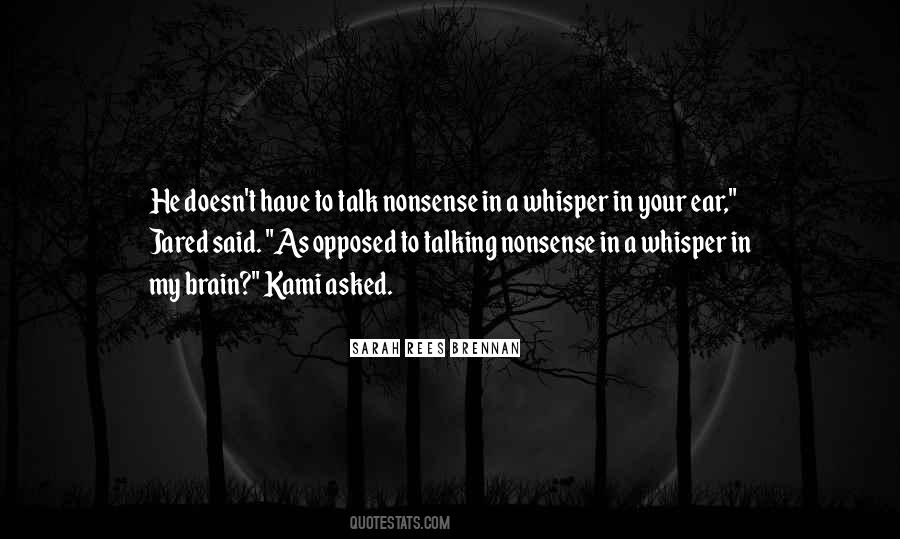Quotes About Nonsense Talk #64831