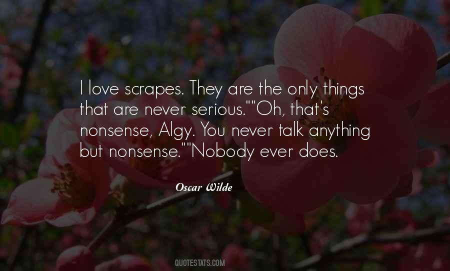 Quotes About Nonsense Love #390238