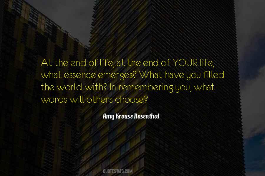 End Of Your Life Quotes #1354085