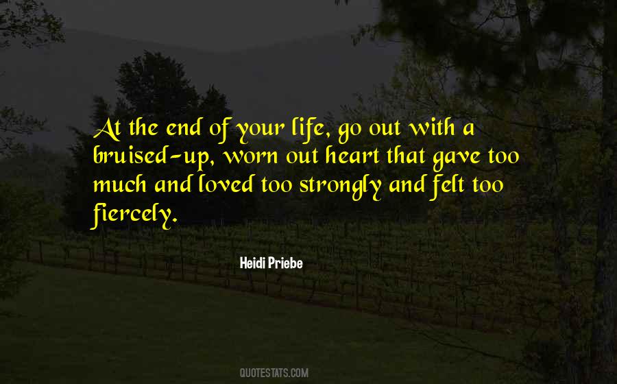 End Of Your Life Quotes #241549