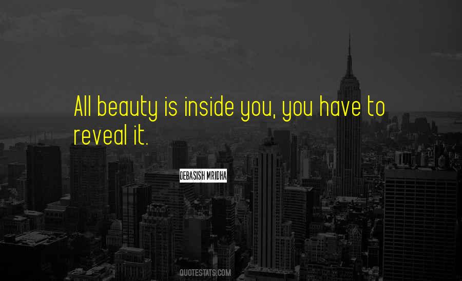 Reveal Your Own Beauty Quotes #1236094