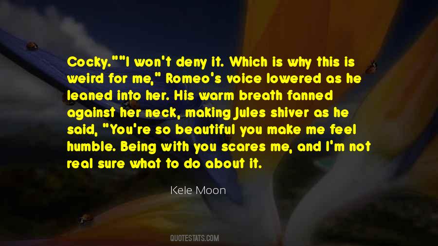 Weird Beautiful Quotes #208173