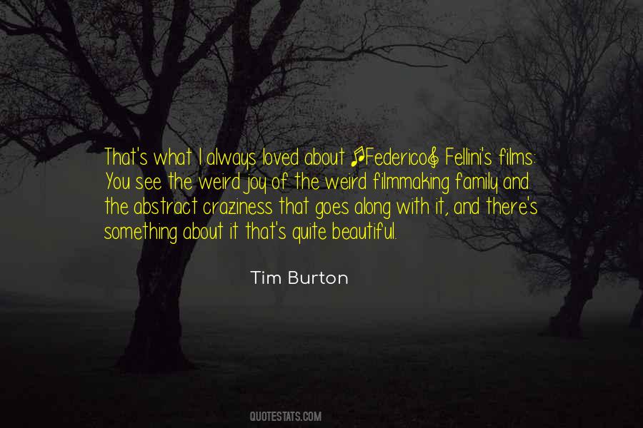 Weird Beautiful Quotes #668125