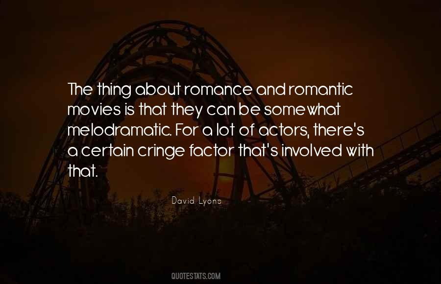 Be A Romantic Quotes #197105