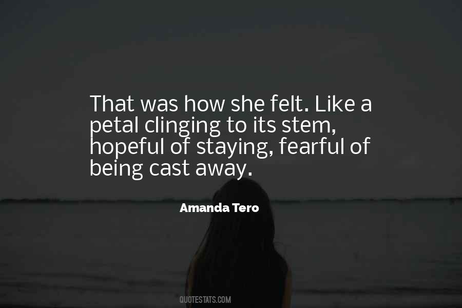 Clinging Onto Someone Quotes #111753