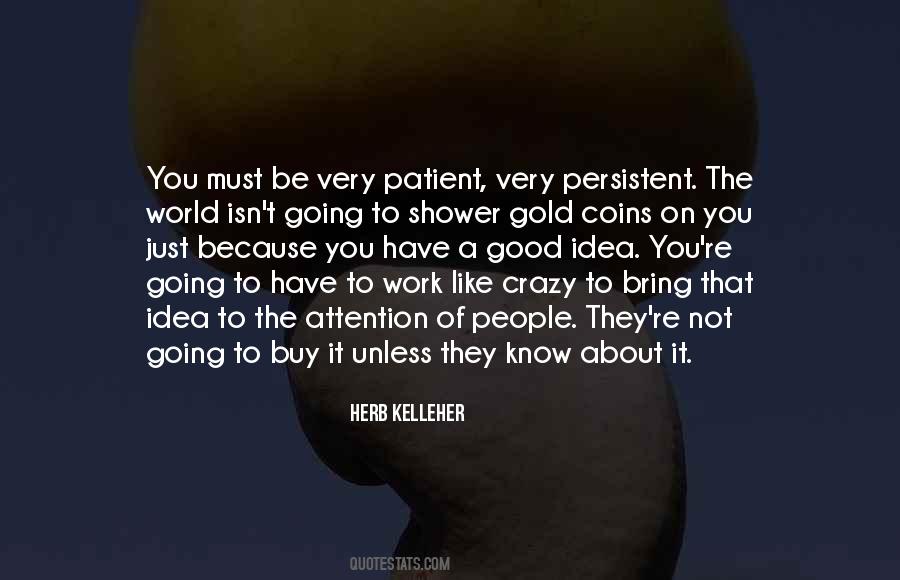 8 Herb Kelleher Quotes #1089641