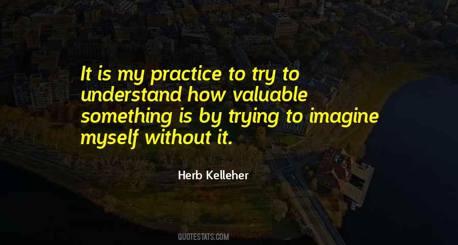 8 Herb Kelleher Quotes #177858