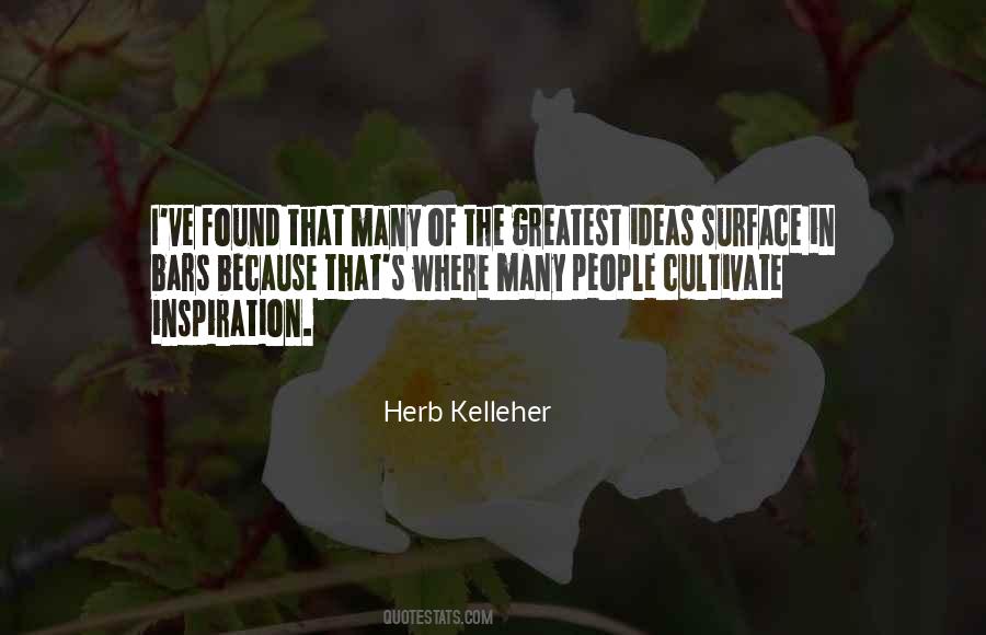 8 Herb Kelleher Quotes #871507