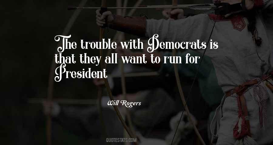 You Can T Run From Trouble Quotes #252366