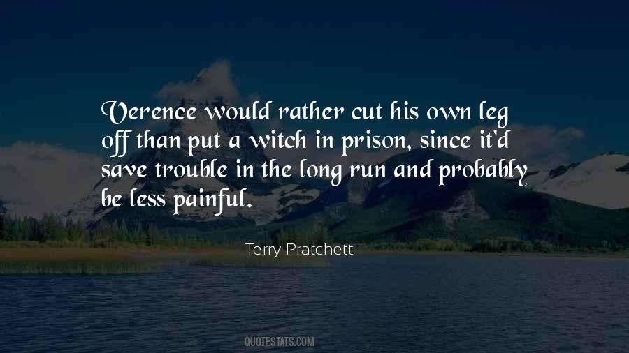 You Can T Run From Trouble Quotes #367794