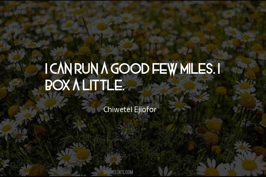 8 Miles Quotes #13328