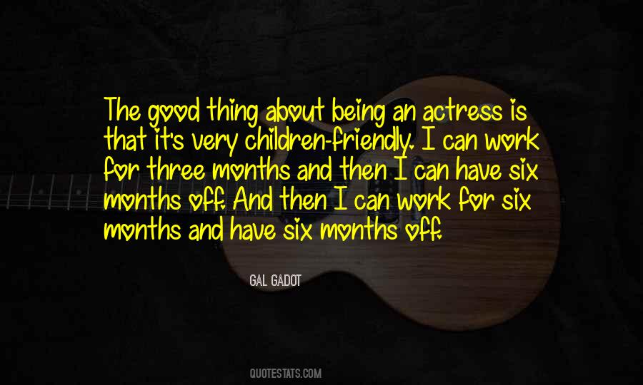 8 Months Quotes #19758