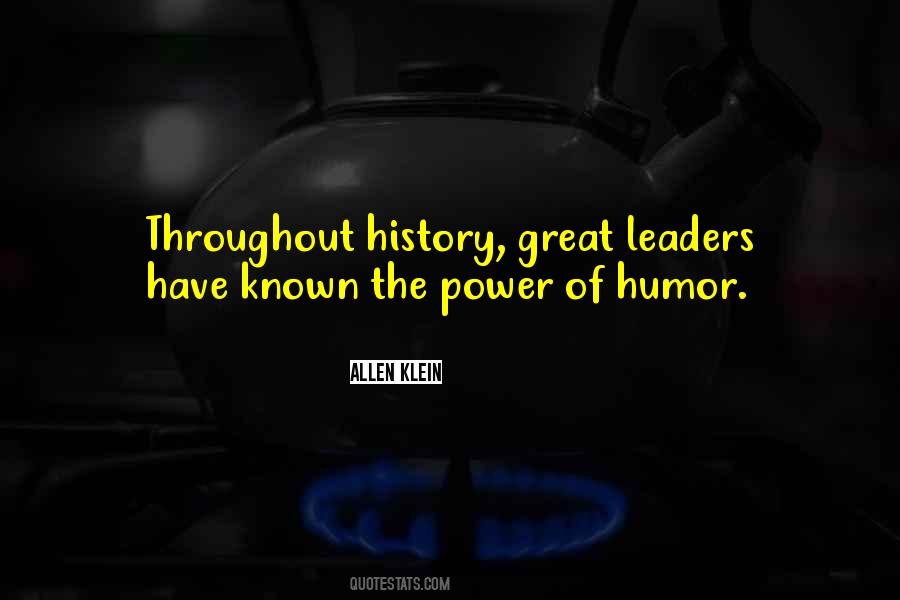 Great Leaders In History Quotes #1141940