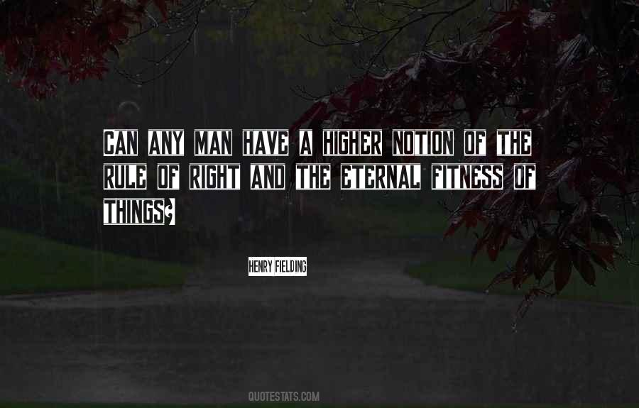 Higher Things Quotes #408228