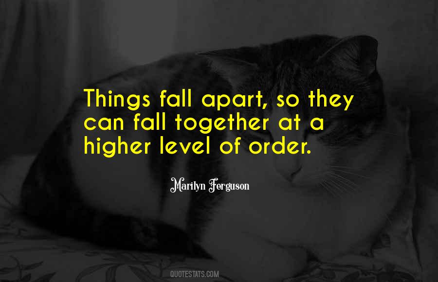 Higher Things Quotes #804377