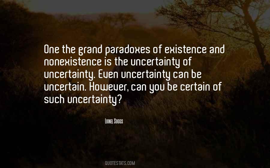 Quotes About Nonexistence #1384538