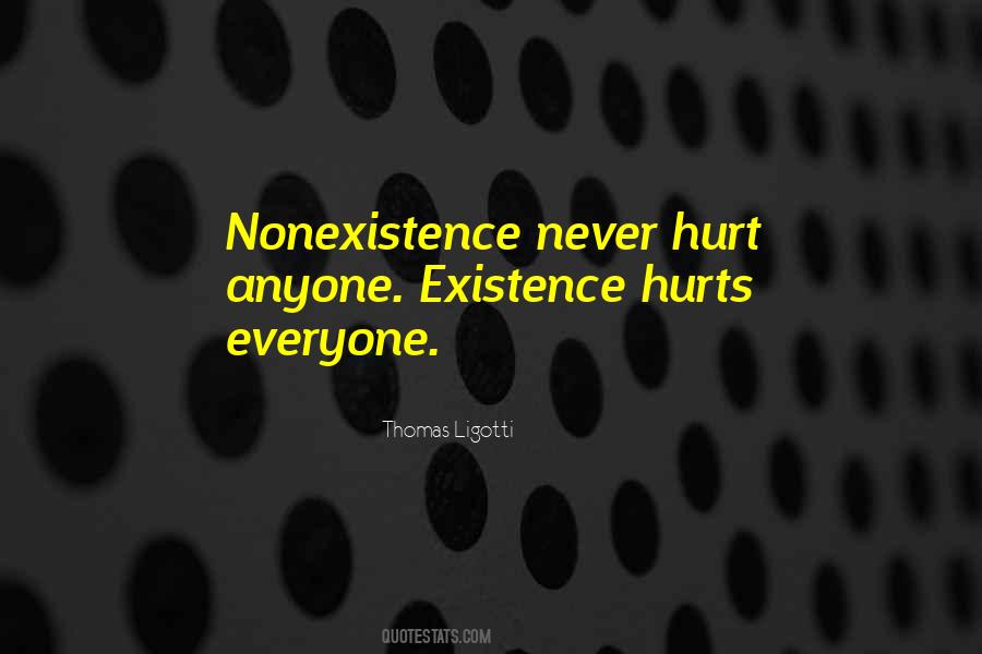 Quotes About Nonexistence #1463611