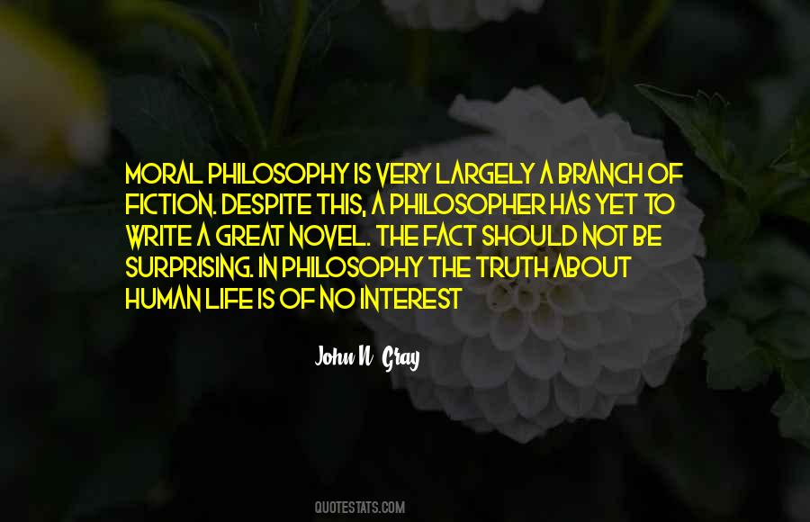 Philosophy In Fiction Quotes #1550485