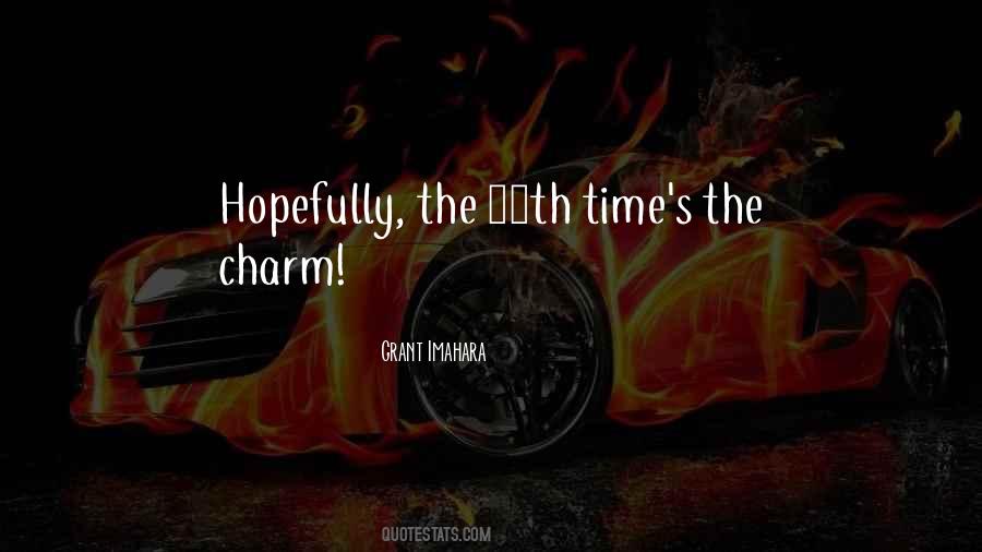 Quotes About Third Time's A Charm #325596