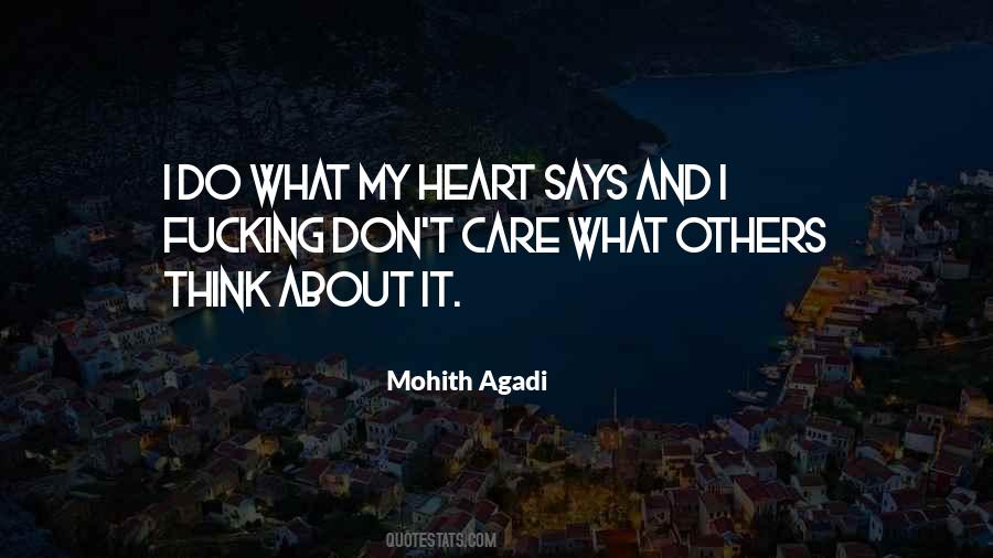 What Your Heart Says Quotes #178446