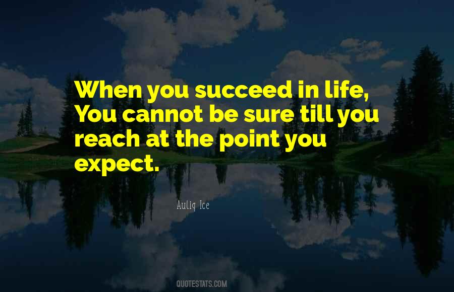 Life Achievements Quotes #1591200