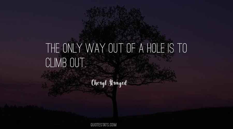 Only Way Out Quotes #89871