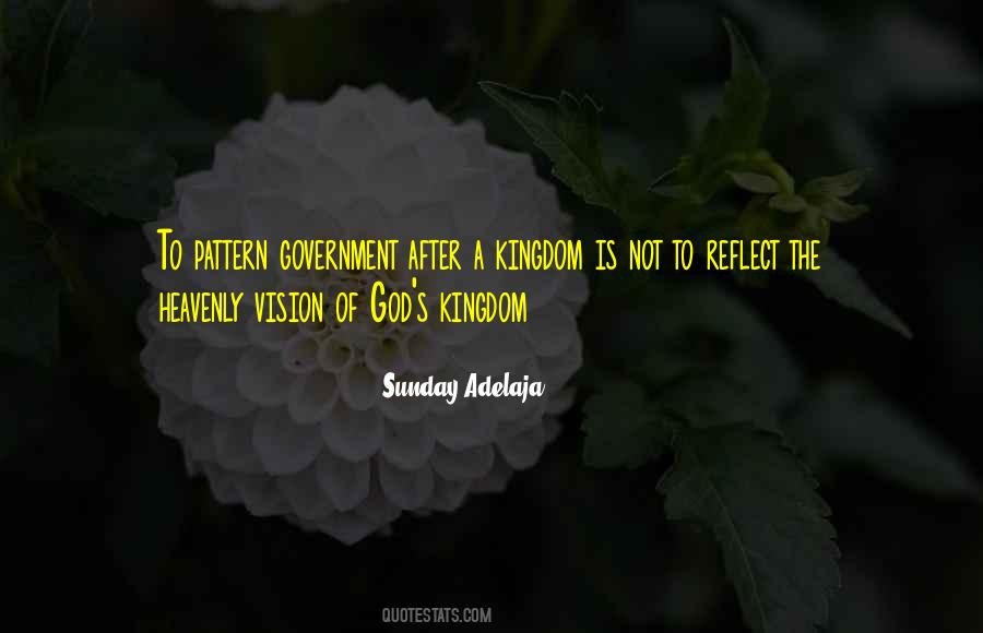 God S Kingdom Quotes #1109036