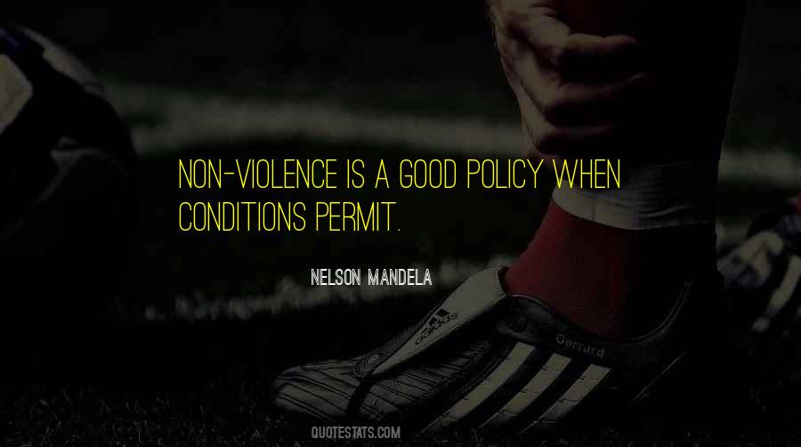 Quotes About Non Violence #1025278