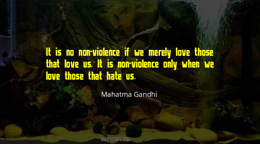 Quotes About Non Violence #1129454