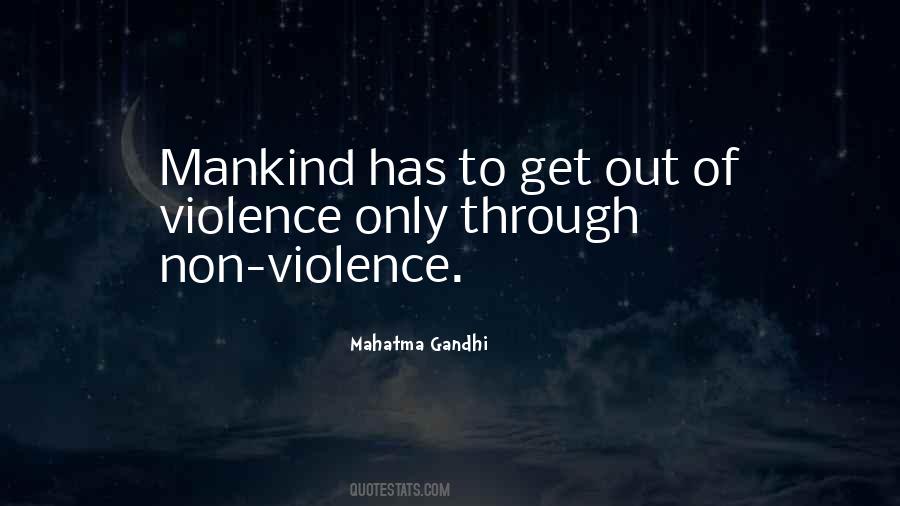 Quotes About Non Violence #1323897