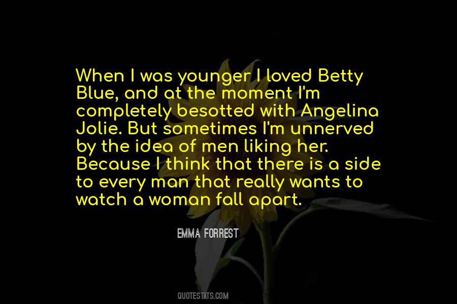 Betty Blue Quotes #805467