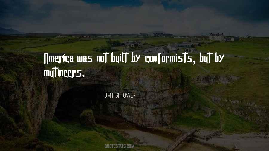 Quotes About Non Conformists #1294149