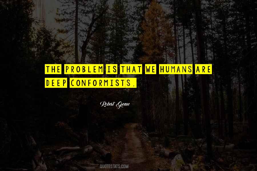 Quotes About Non Conformists #164802