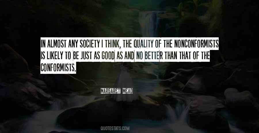 Quotes About Non Conformists #682745