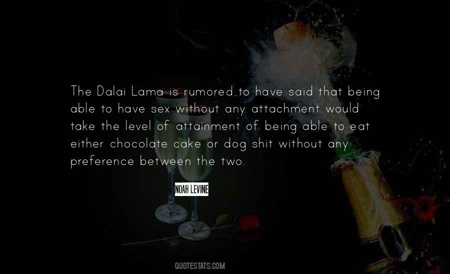 The Dalai Lama Quotes #308065