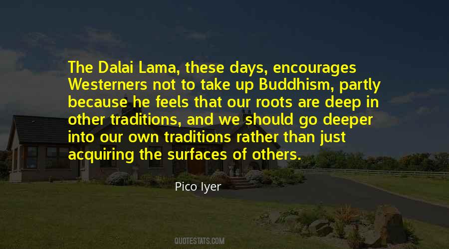 The Dalai Lama Quotes #501208