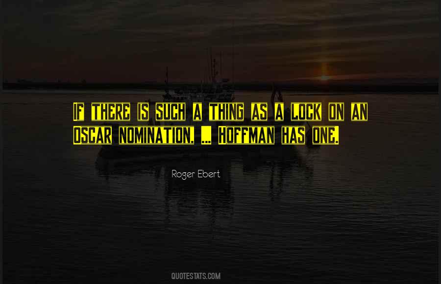 Quotes About Nomination #1339845