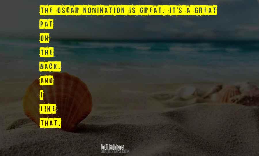 Quotes About Nomination #27035