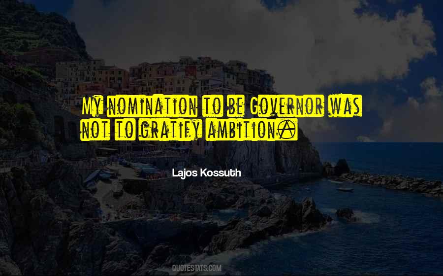 Quotes About Nomination #442781
