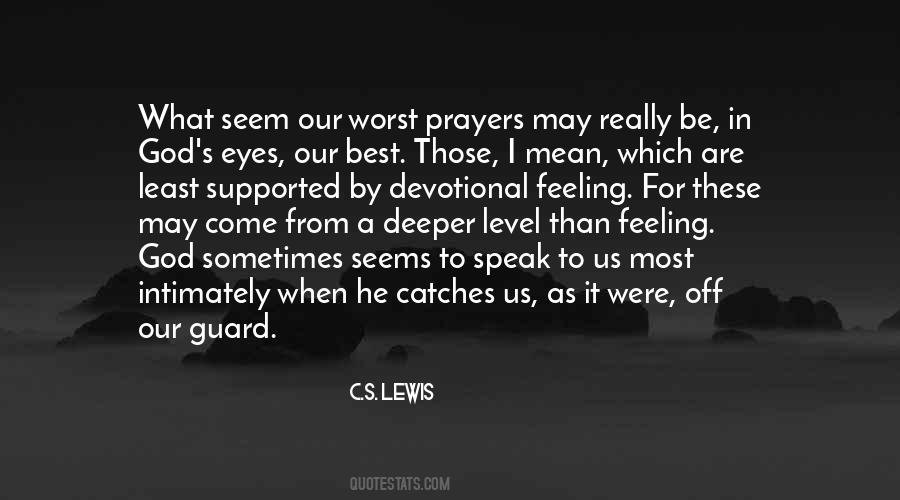 In Our Prayers Quotes #417308