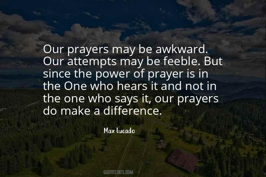 In Our Prayers Quotes #432700